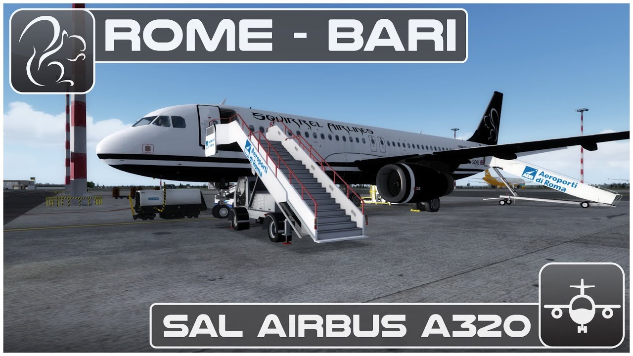 [P3D] SAL Airbus A320 - Rome to Bari [LIRF-LIBD]