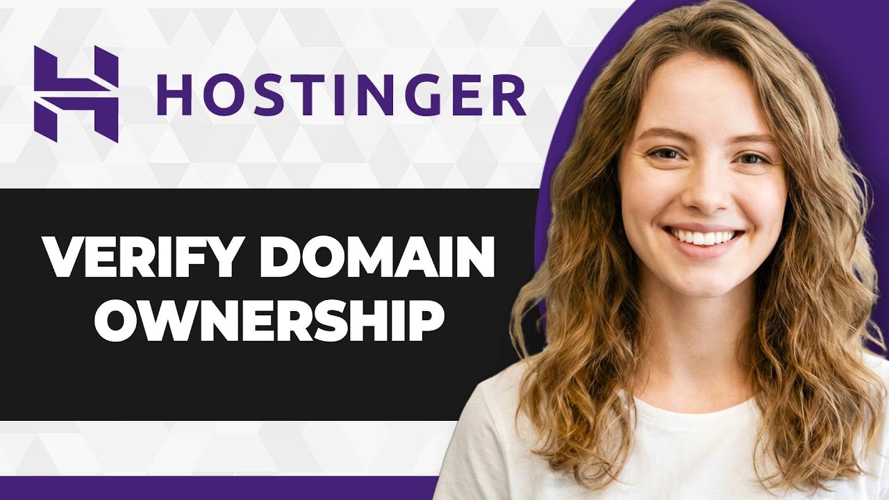 How to Verify Domain Ownership on Hostinger (Full 2026 Guide)