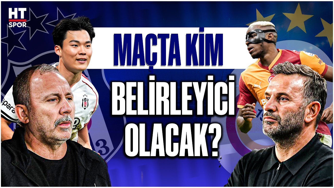 Derbide hangi futbolcular öne çıkacak? | Cem Dizdar yorumladı