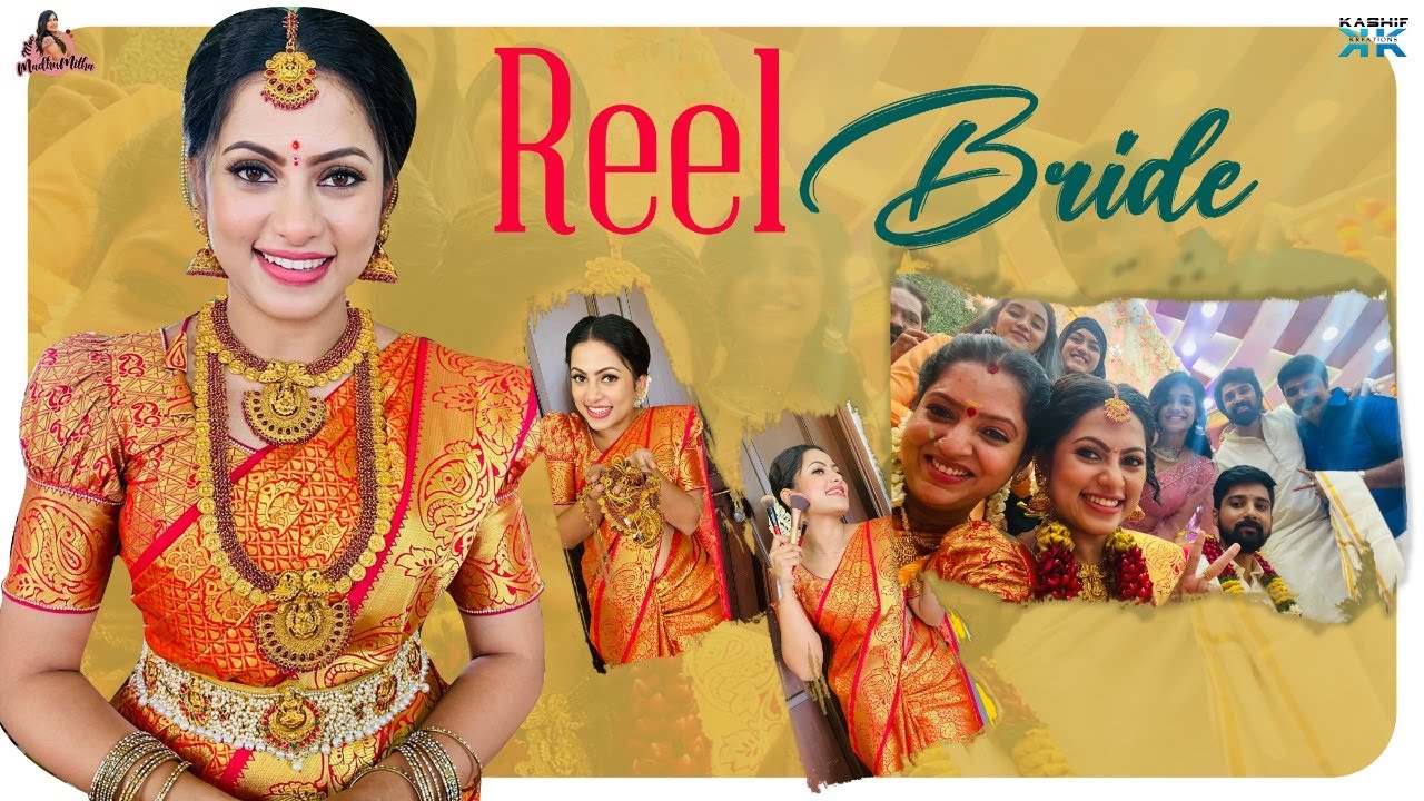 Reel Bride || No 1 kodalu || Mee Madhumitha