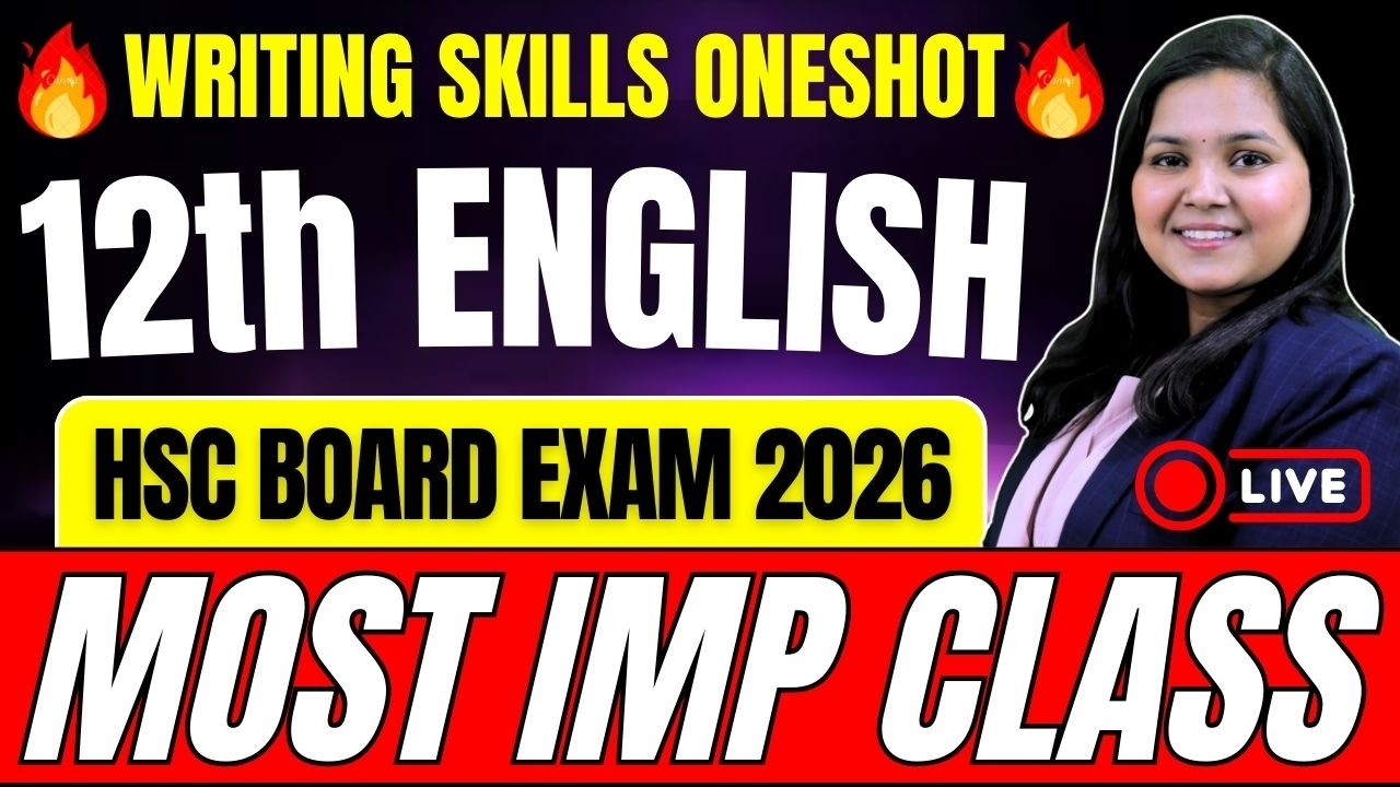 Class 12 English Writing Skills | HSC Board Exam 2026 | Very Important Class | Must Watch! ✍️🎯