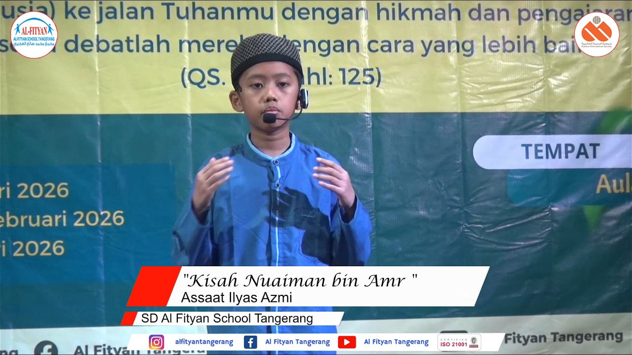Assaat Ilyas Azmi I SD Al Fityan School Tangerang  
