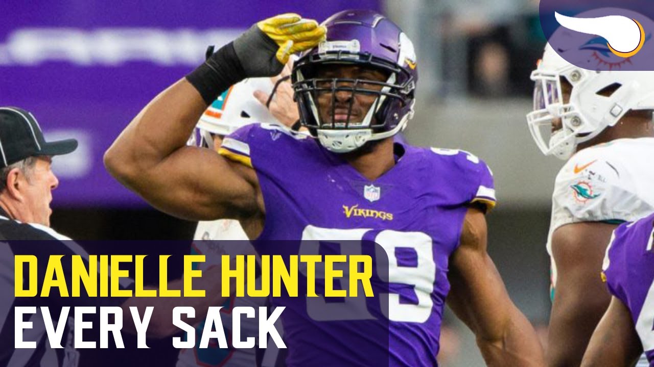 Every Danielle Hunter Career Sack