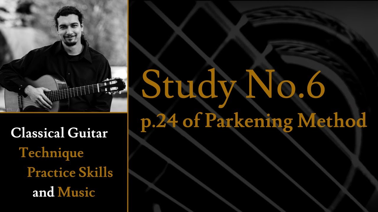 Study No.6 - p.24 of Christopher Parkening Classical Guitar Method Vol.1