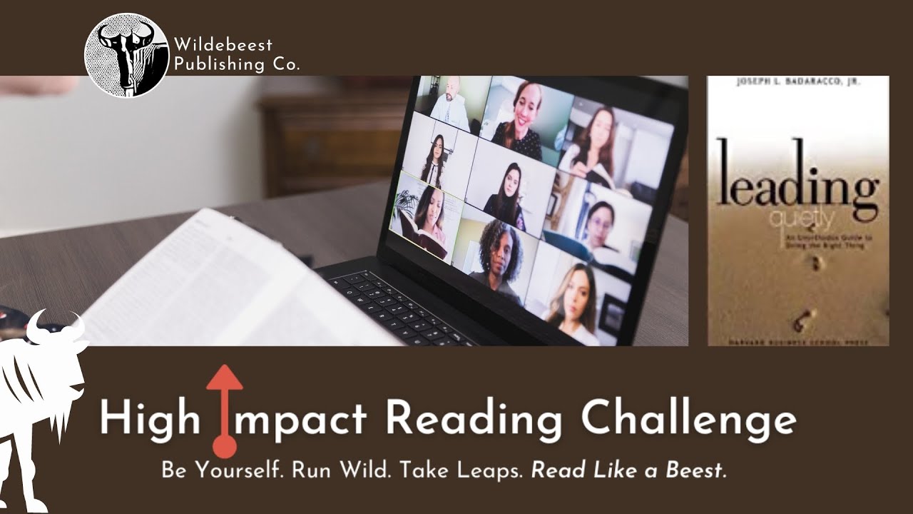 High Impact Reading Challenge | Book Club | Leading Quietly: An Unorthodox Guide to Doing the Right