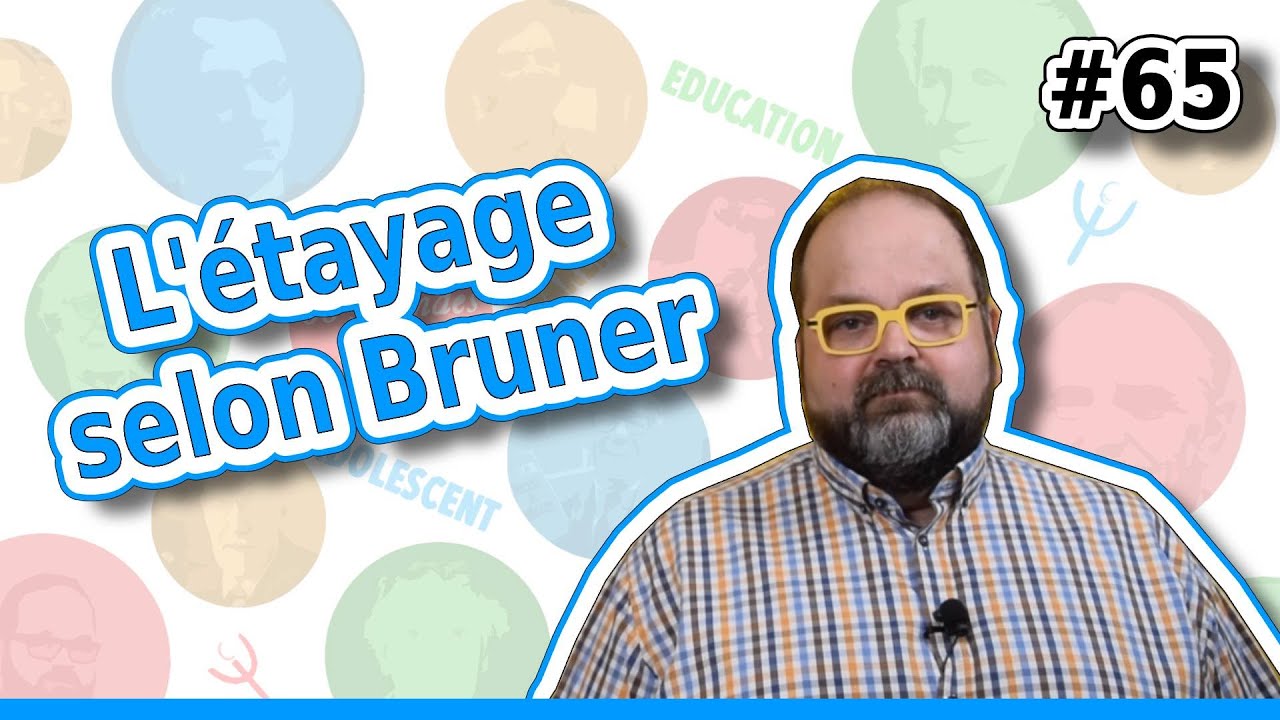 L’étayage selon Bruner – Comment aider un enfant à apprendre sans faire à sa place ?
