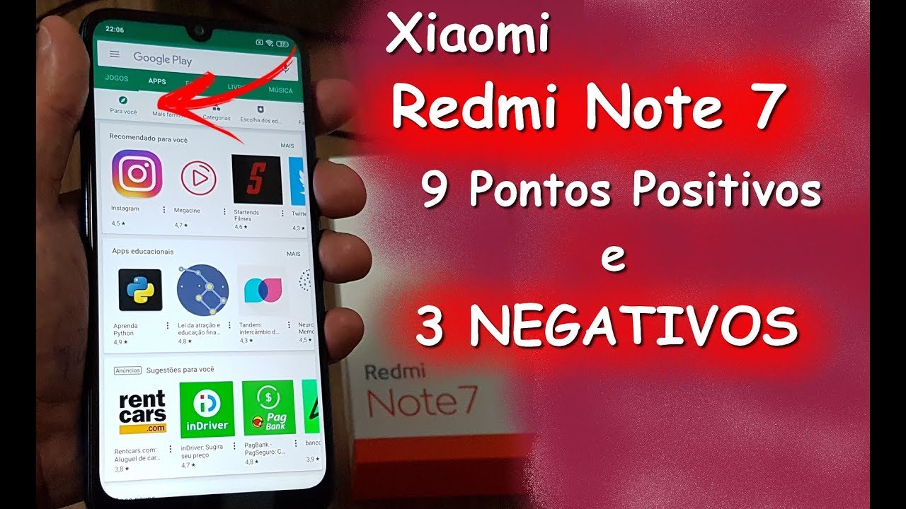 Xiaomi Redmi Note 7 | 9 Pontos Positivos e 3 NEGATIVOS