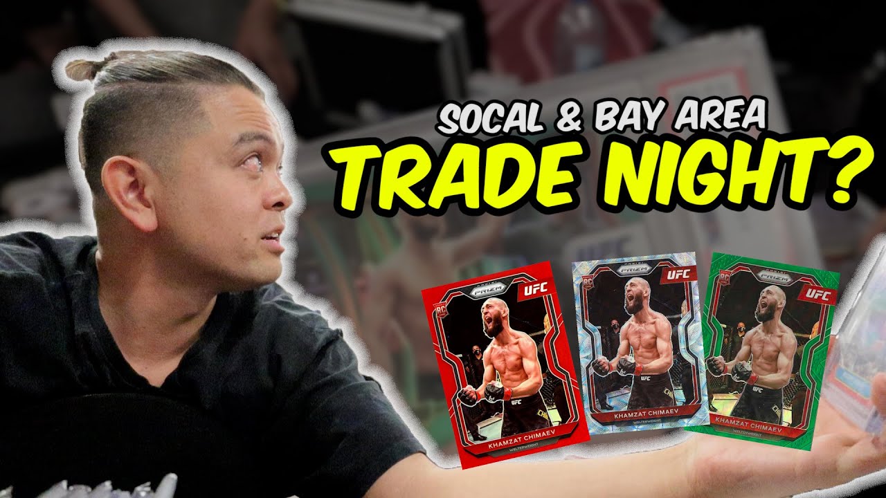 Bay Area Card Show Secret Trade Night?? Fire Cards All Around!! Jordan, MJ, Khamzat