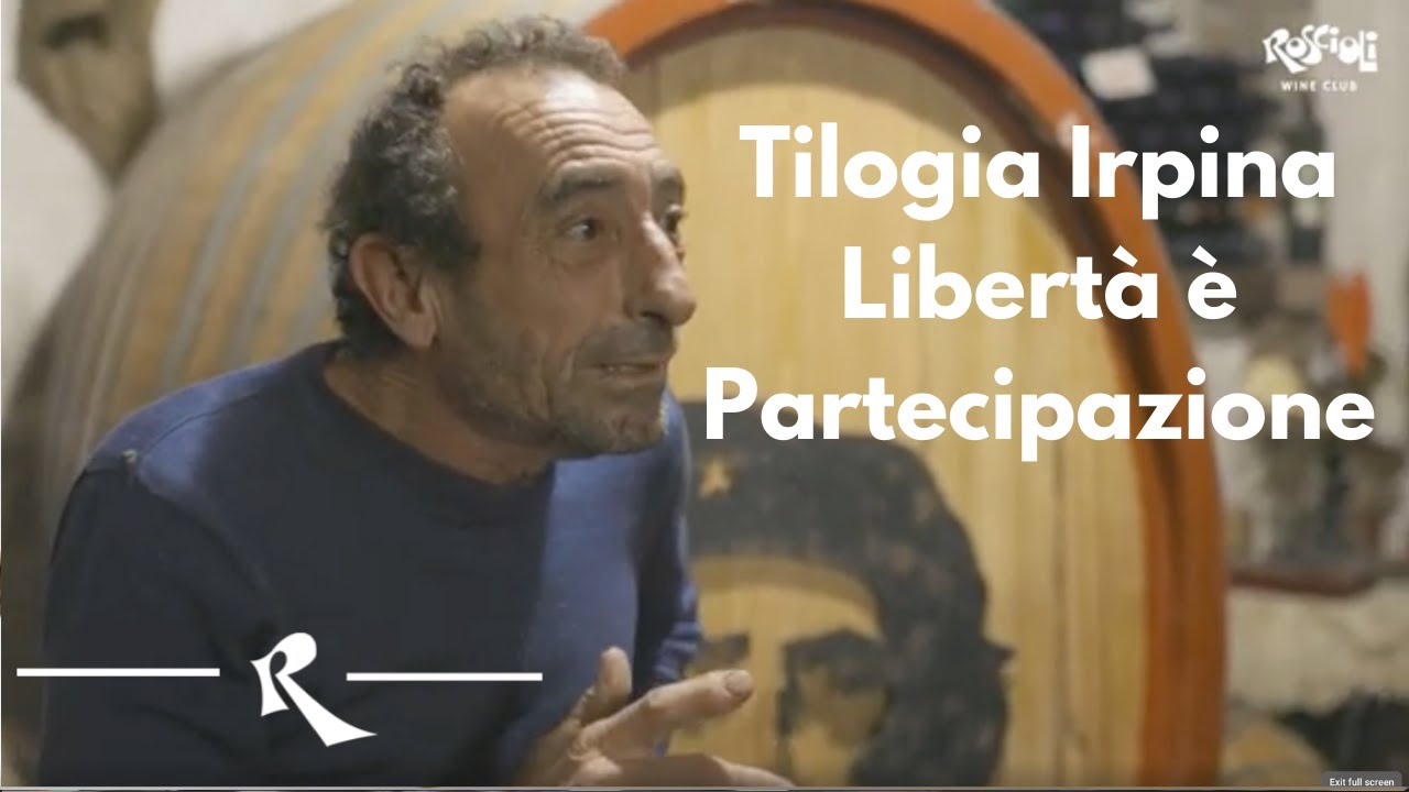 Trilogia Irpina - Libertà è Partecipazione | Parte III