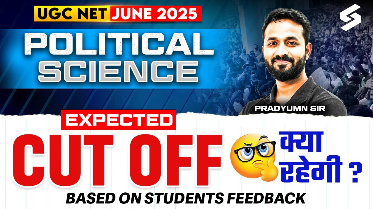 Political Science Cut Off | UGC NET Political Science Expected Cut Off | UGC NET June Pradyumn Sir