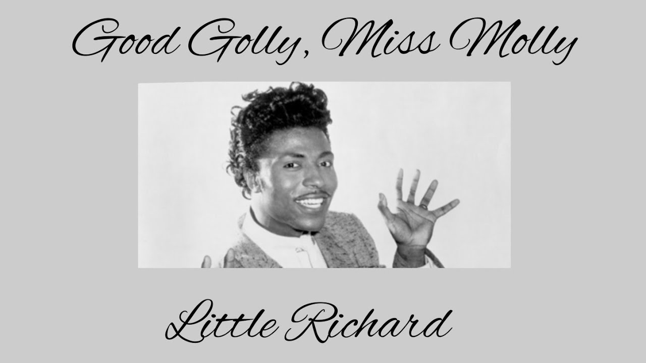 Good Golly, Miss Molly - Little Richard Lyrics