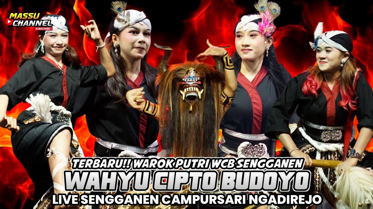 TERBARU!! WAROK WCB PUTRI WAHYU CIPTO BUDOYO SENGGANEN LIVE SENGGANEN CAMPURSARI NGADIREJO