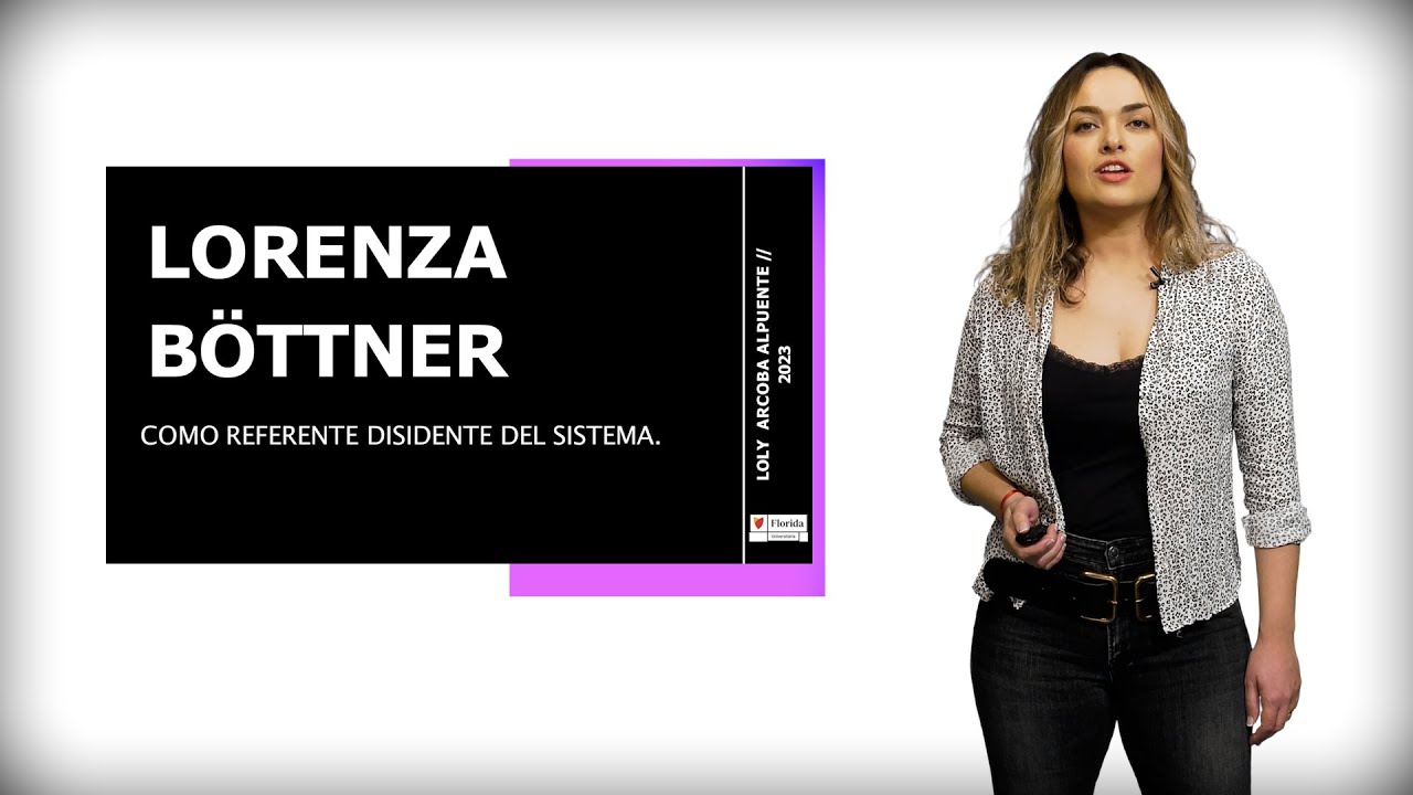 Lorenza Böttner como referente disidente del sistema