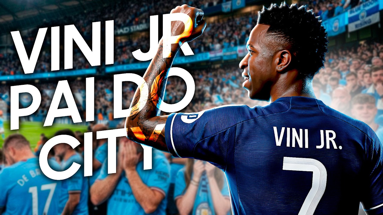 VINI JR DESTROI O MANCHESTER CITY