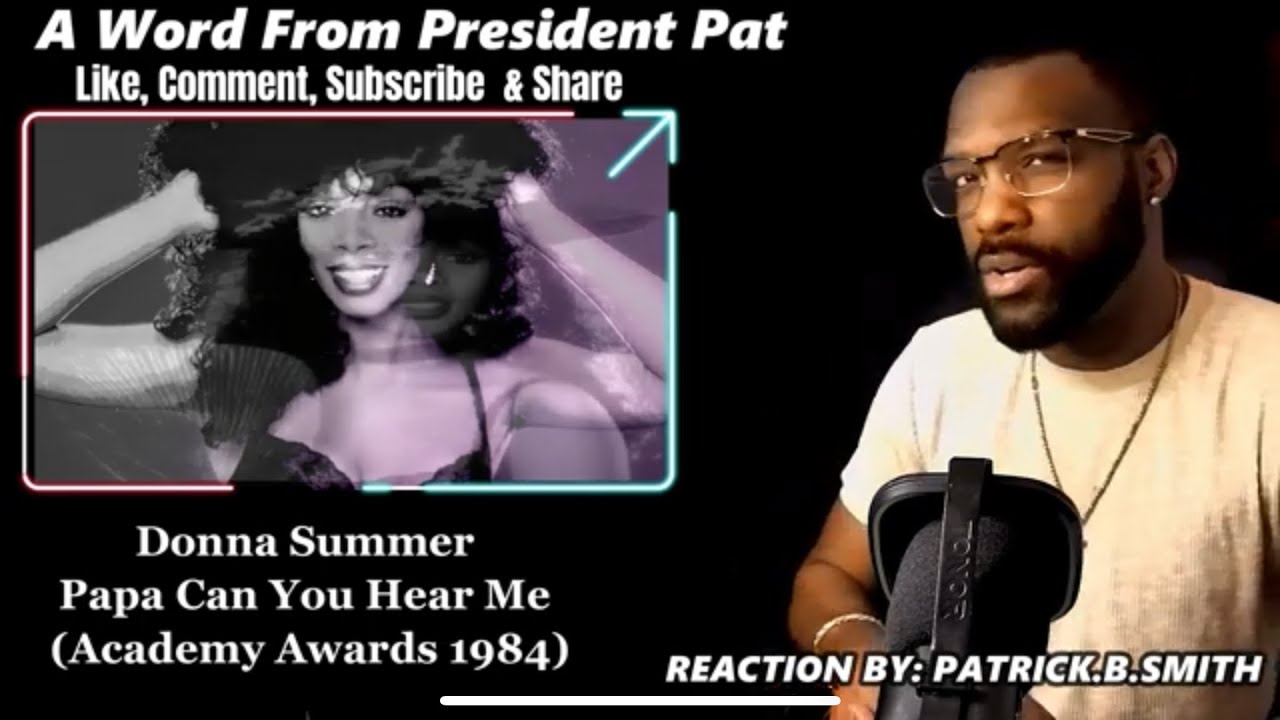 Donna Summer - Papa Can You Hear Me (Academy Awards 1984)-REACTION VIDEO