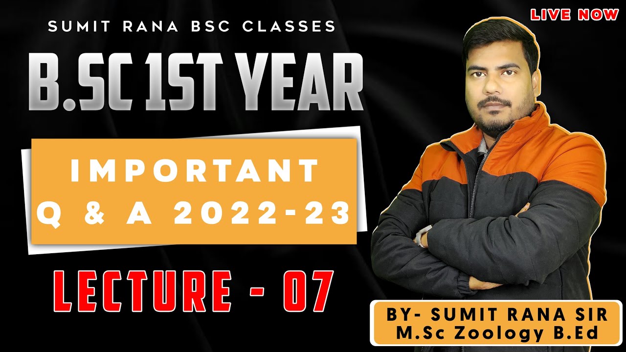 (1st Year) Lt - 07 Important Q/A || Zoology 1st Paper || Sumit Rana Sir