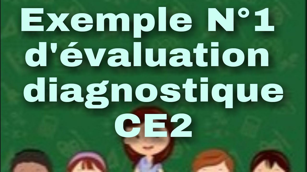 Exemple N°1 d'évaluation diagnostique pour les élèves de 3ème année primaire