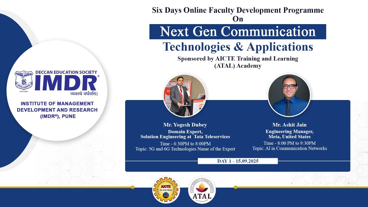 IMDR | ATAL FDP Day 1 | Next Generation Communications : Technologies & Applications