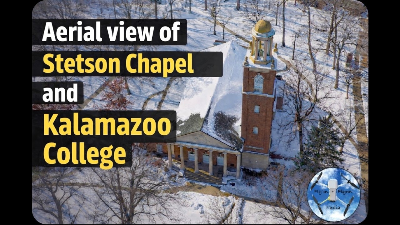 Stetson Chapel and Kalamazoo College