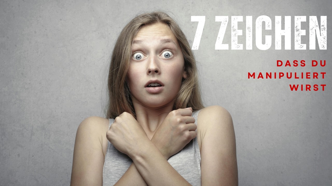 7 Zeichen dass jemand dich manipuliert &ndash; und du es nicht merkst