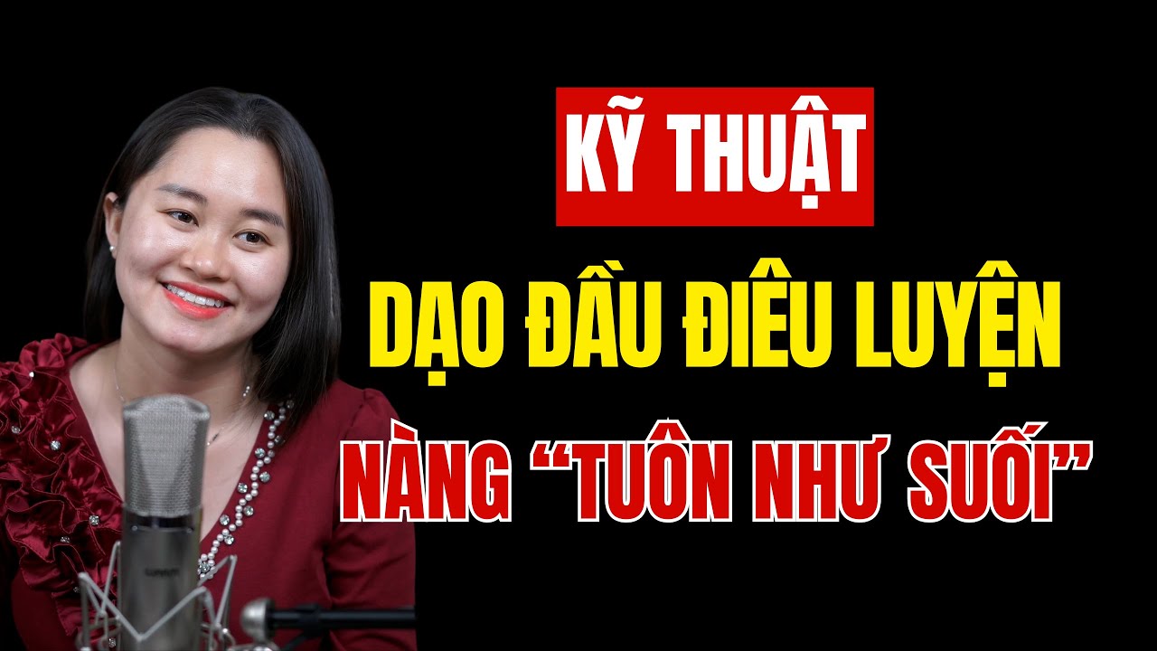 Kỹ thuật dạo đầu điêu luyện khiến nàng TUÔN RA... NHƯ SUỐI!!! | Thanh Nga Official