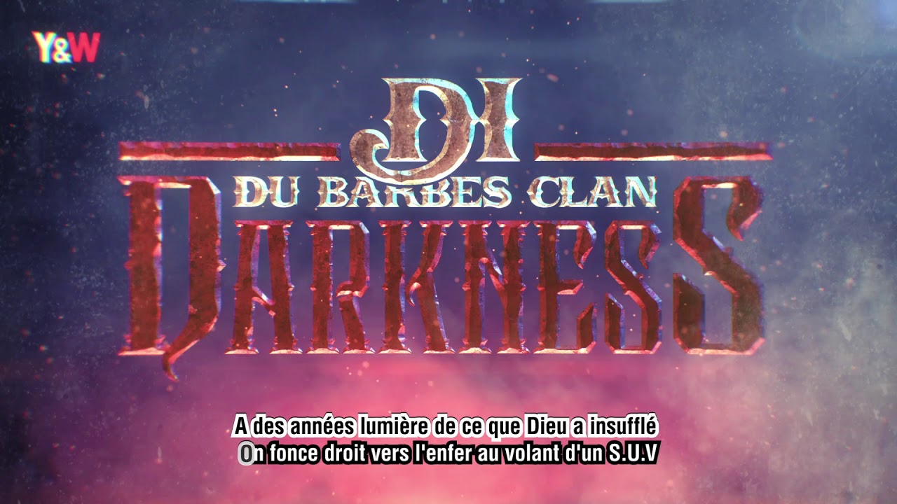 Di du Barb&egrave;s Clan - DARKNESS / Y&W