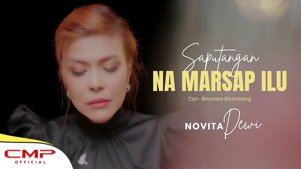 NOVITA DEWI - SAPUTANGAN NA MARSAP ILU (OFFICIAL MUSIC VIDEO)