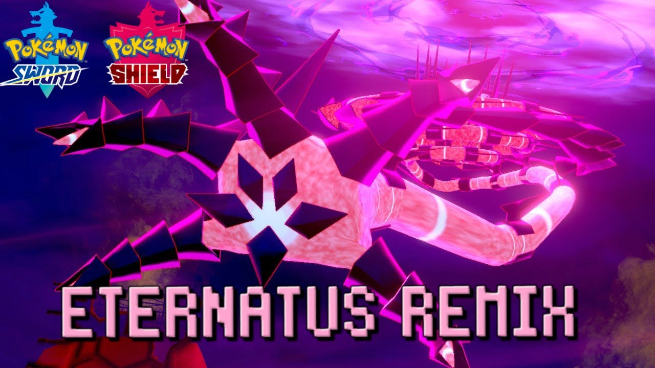 Vs. Eternatus (All Phases) - Pokemon Sword & Shield (REMIX)