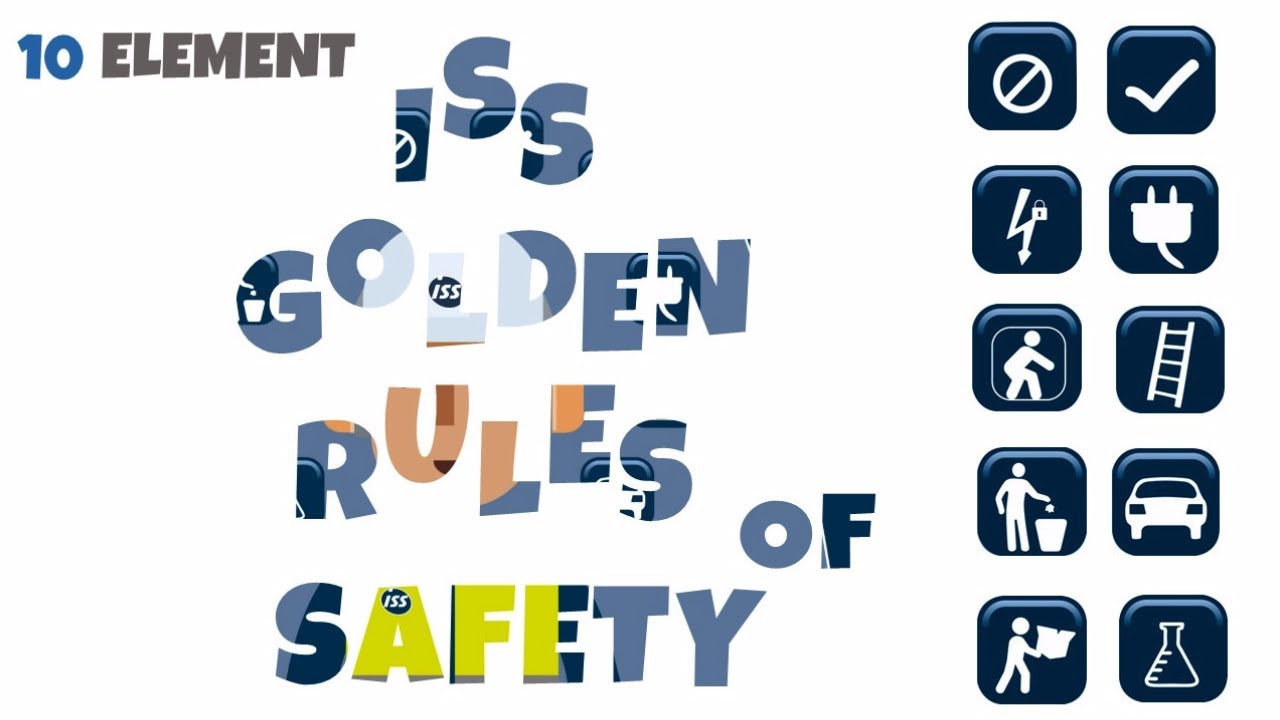 ISS GOLDEN RULES of SAFETY