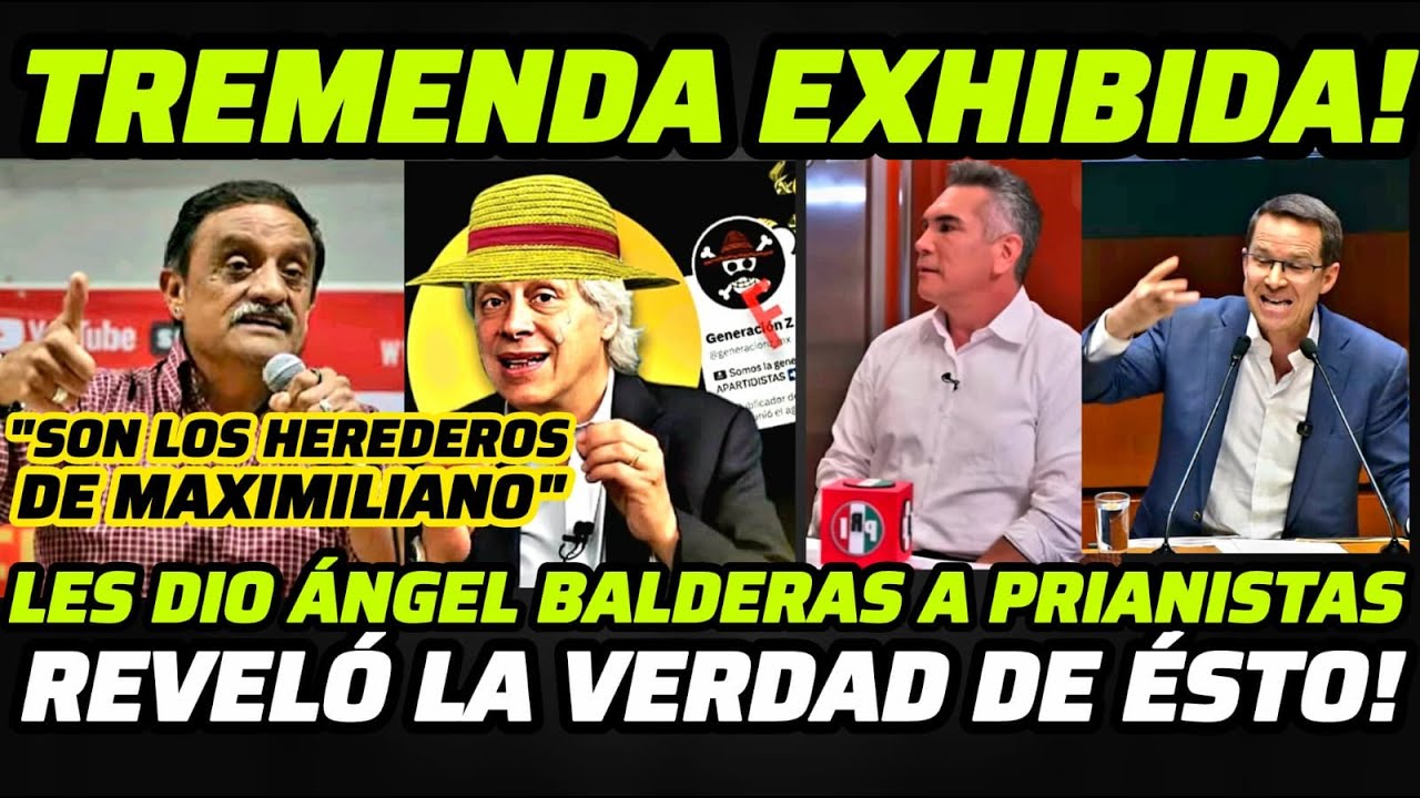 🔴ÁNGEL BALDERAS LES DIO BRUTAL CATEDRA Y EXHIBIDA A RICARDO ANAYA, ALITO Y LILLY TÉLLEZ CON ÉSTO!
