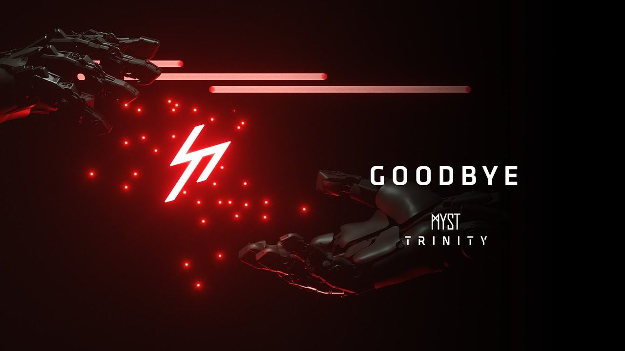 MYST - Goodbye (Official Audio)