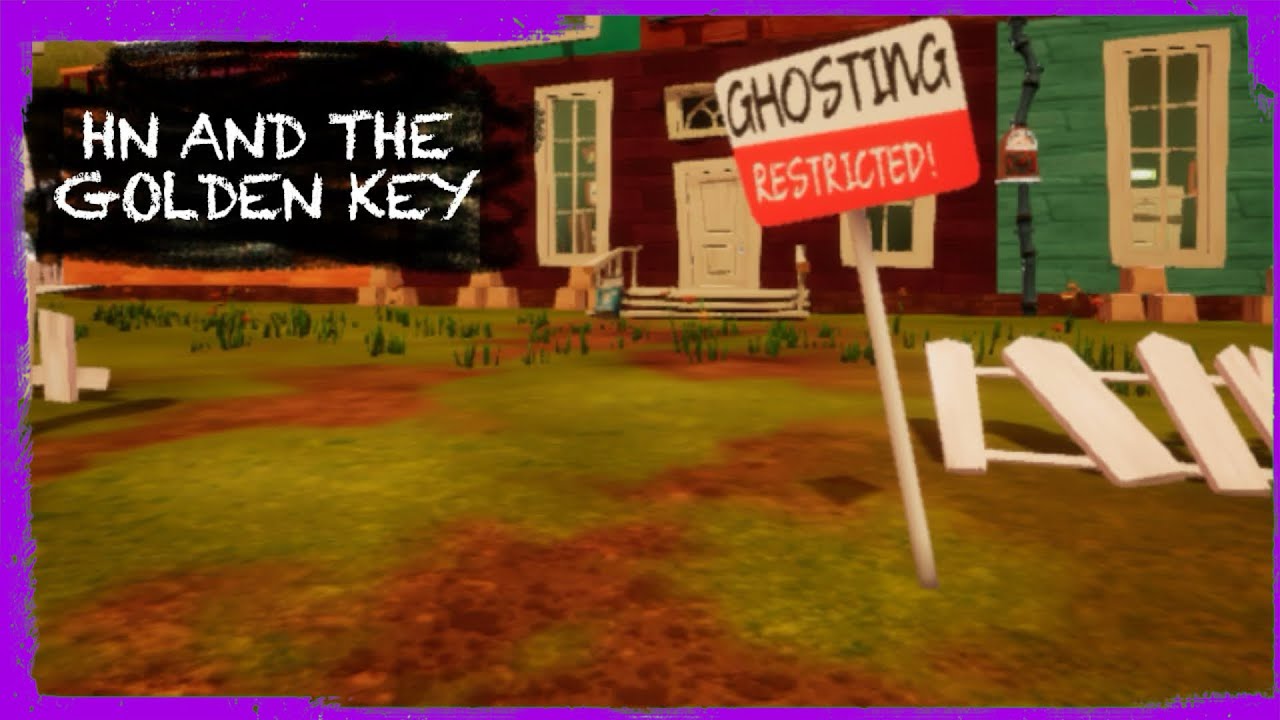 HELLO NEIGHBOR MOD KIT: HN AND THE GOLDEN KEY