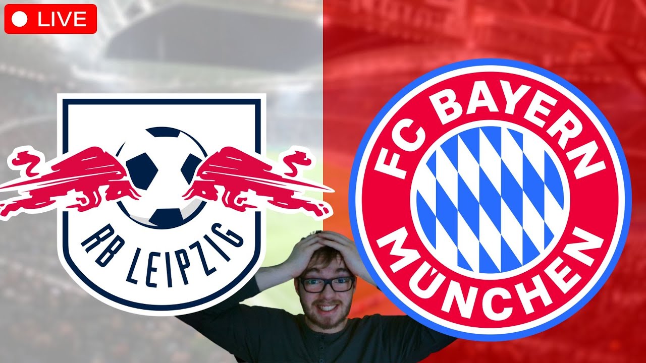 RB Leipzig - FC Bayern M&uuml;nchen / Bundesliga Watchalong LIVE