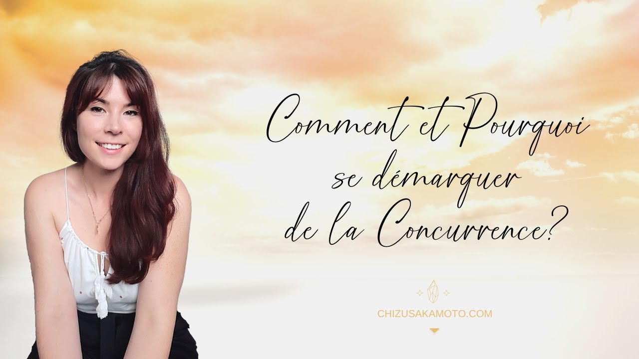 Comment et pourquoi se d&eacute;marquer de la concurrence quand on est entrepreneuse spirituelle?