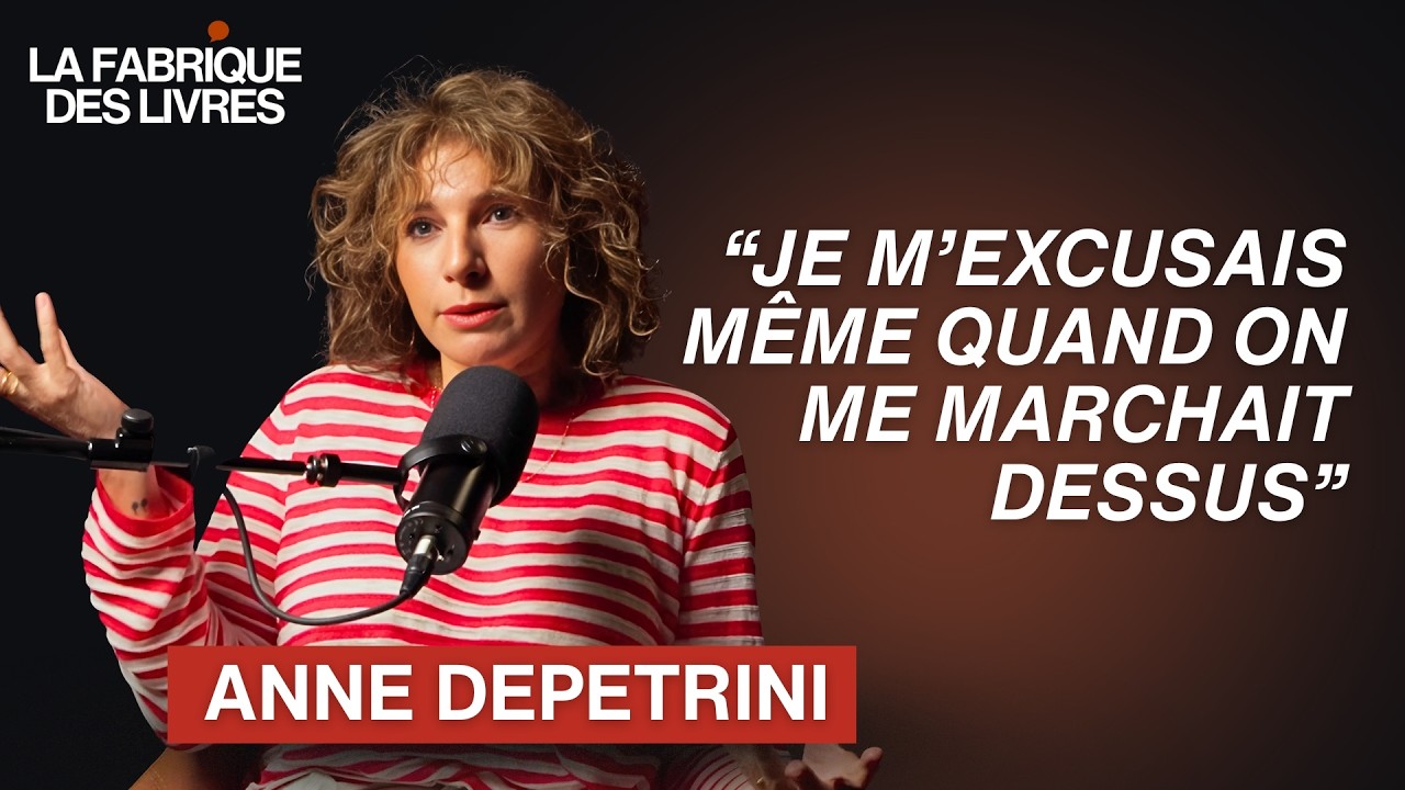 Anne Depetrini : écrire l’emprise, comprendre la soumission… et élever des filles libres | Podcast