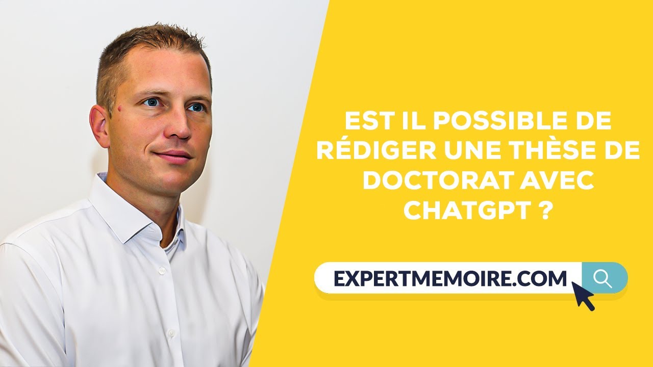 Chatgpt peut-il Rédiger votre Thèse de Doctorat?