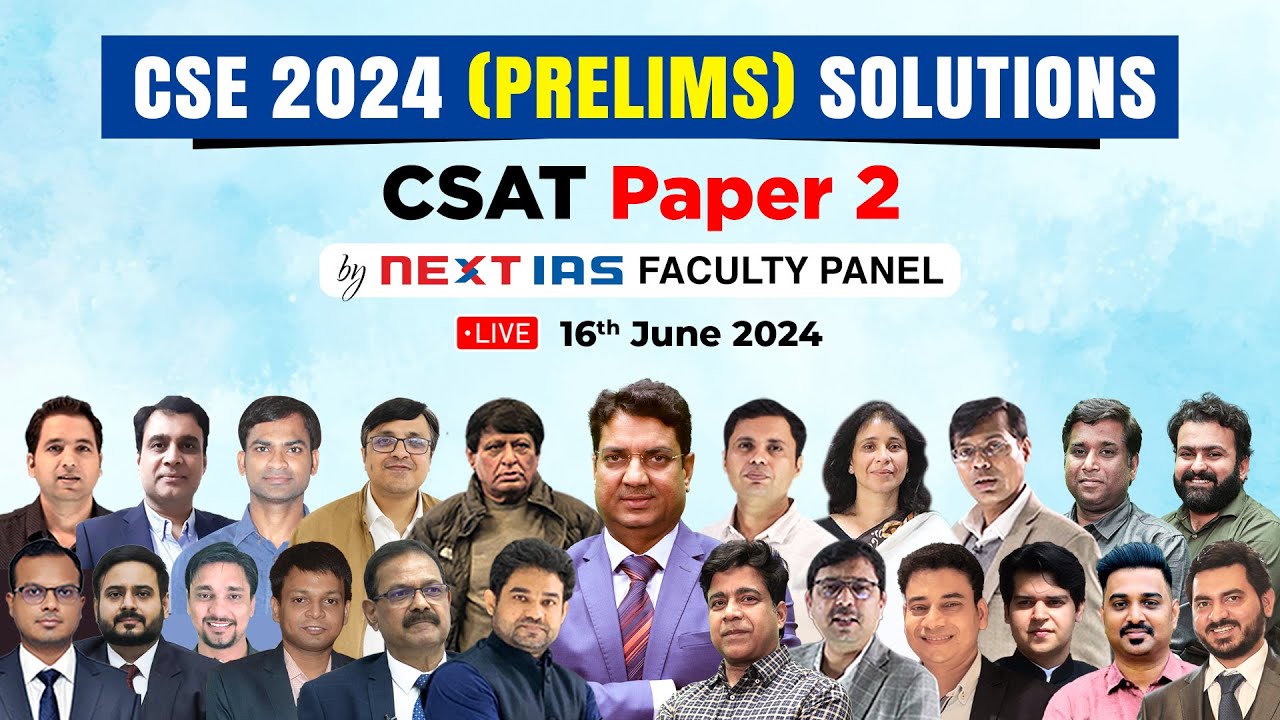 UPSC Prelims 2024 CSAT Paper LIVE Discussion | NEXT IAS