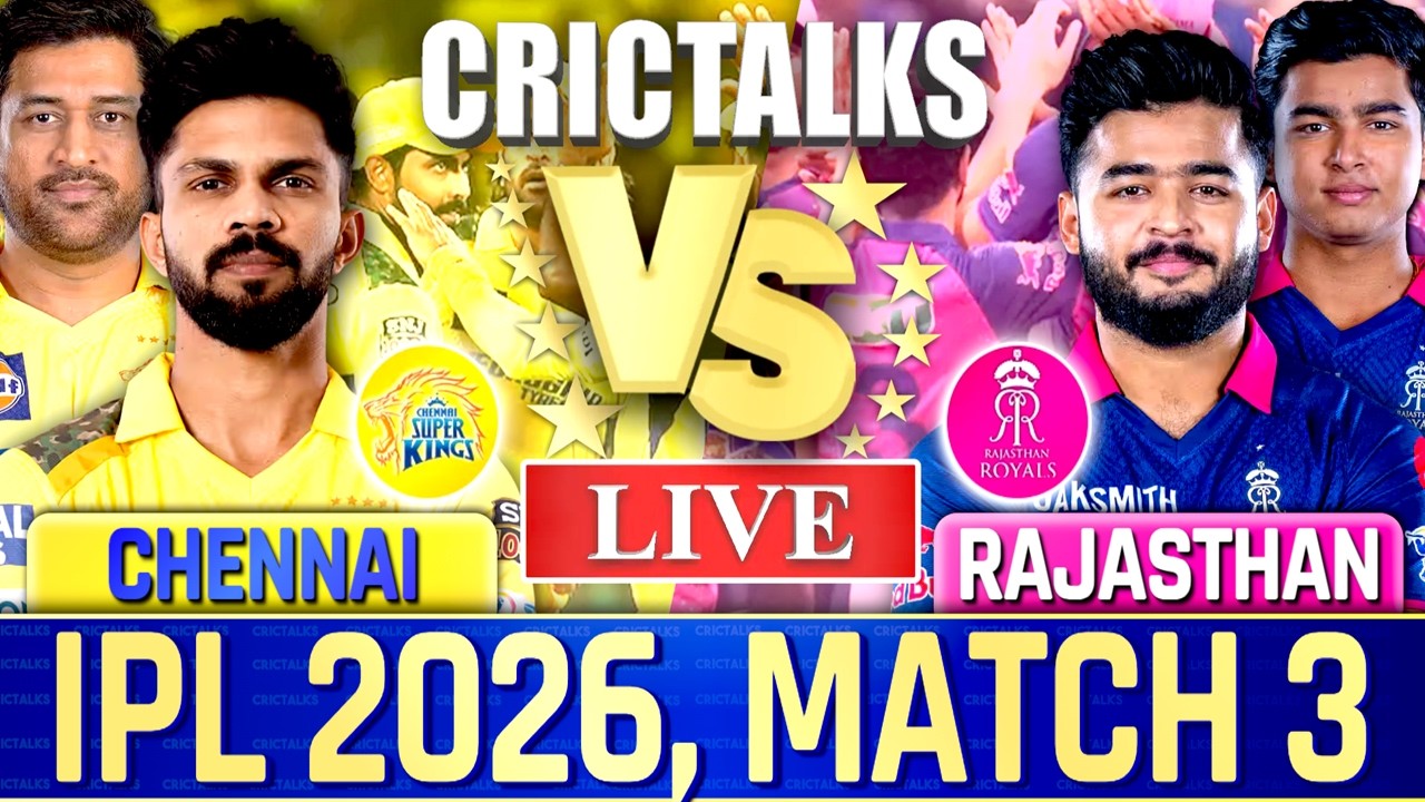 🔴 CSK vs RR, IPL 2026 Live Cricket Match Today Score Commentary, Chennai vs Rajasthan, Last 7
