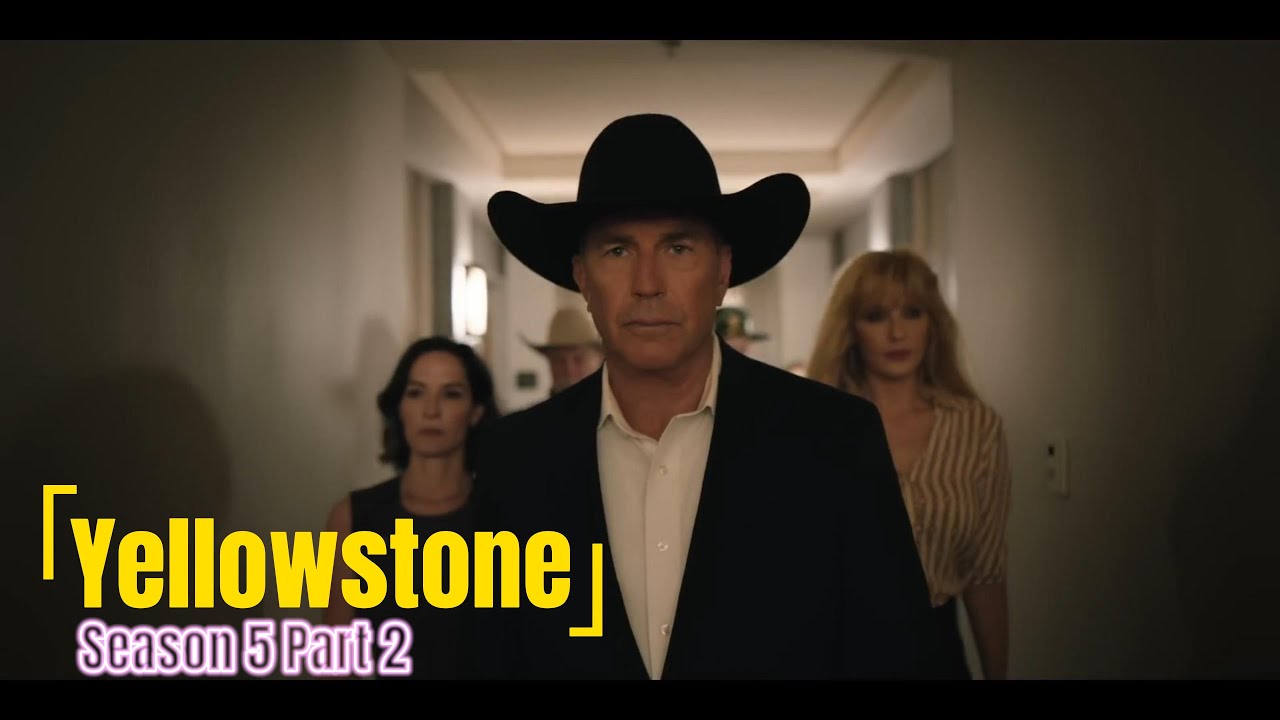 Yellowstone Season 5 Part 2 Trailer (English Subtitle)