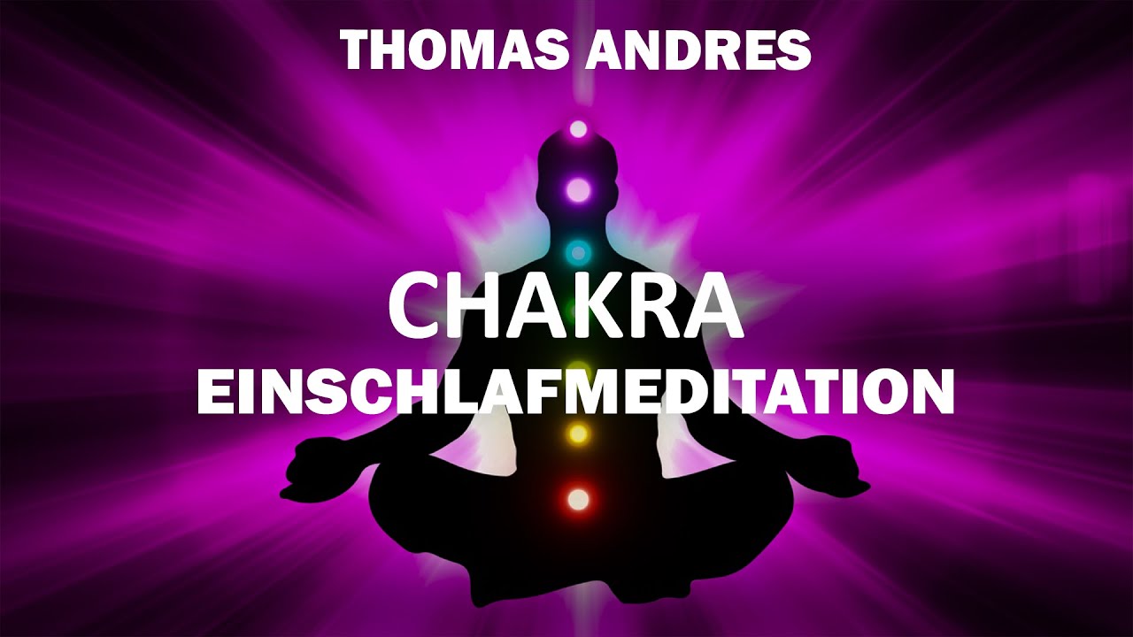 Intensive Einschlafmeditation | Chakren aktivieren | anschliessend Affirmationen und Schlafmusik