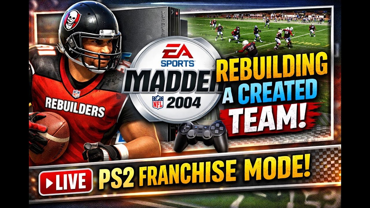 LIVE Madden 04 Franchise Rebuild on PS2!