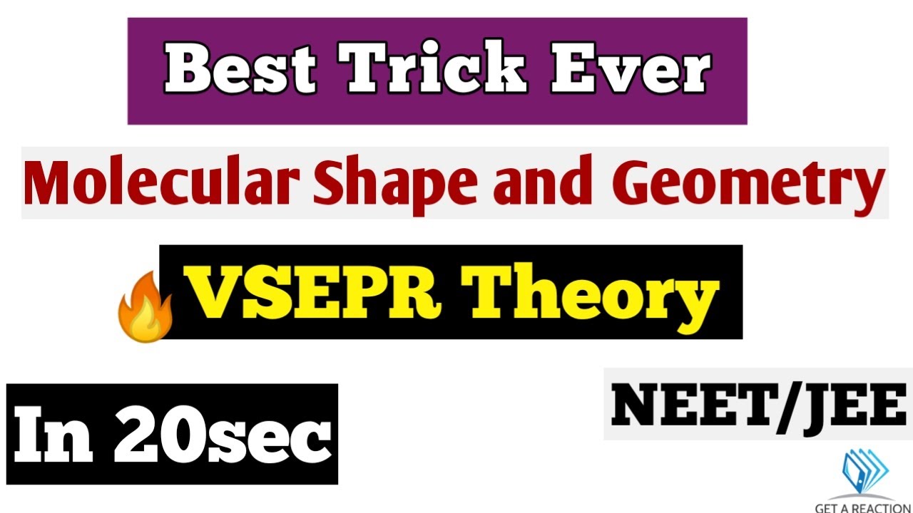 Day77| Trick for VSEPR Theory | Molecular Shapes and Geometry| #100Daychallenge| By Get a Reaction