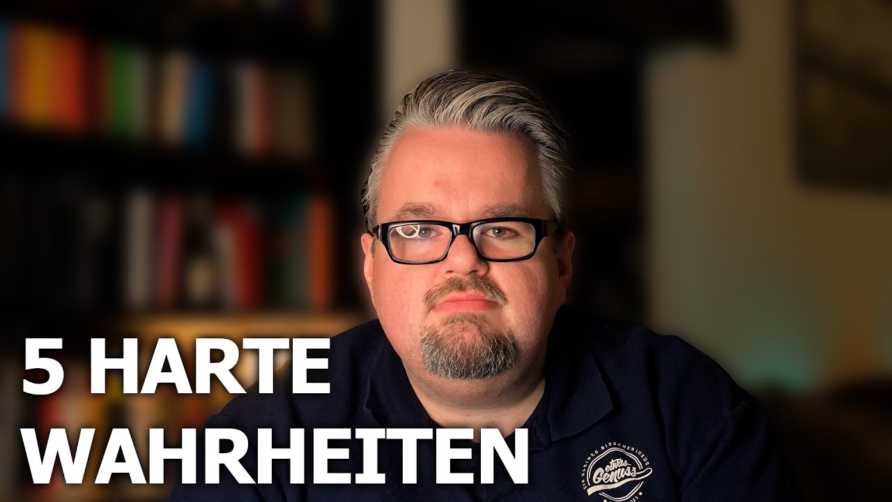 5 Unbequeme Wahrheiten Die Du Hören Musst