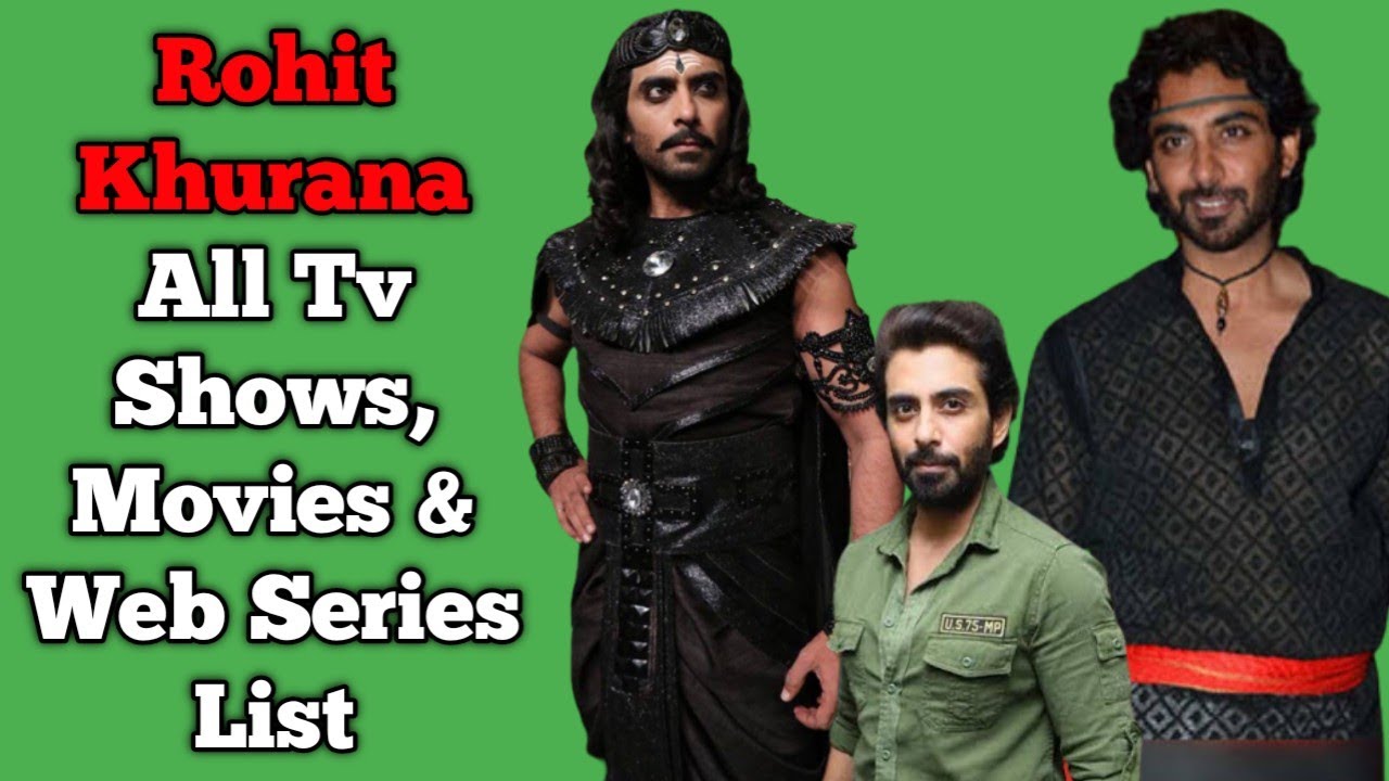 Rohit Khurana All Tv Serials List || Full Filmography || All Web Series List || Karamphal Data Shani