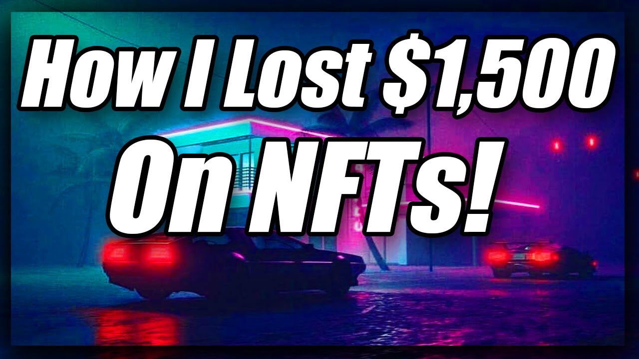 Let's Talk About My $1,500+ NFT Loss (What I've Learned Investing On NiftyGateway)