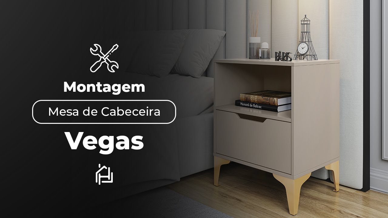 Montagem Mesa De Cabeceira Vegas - LH Móveis