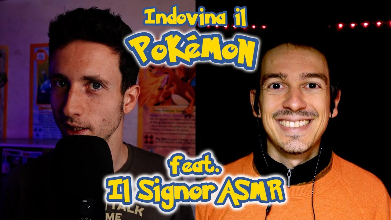 ASMR | Io e @IlSignorASMR facciamo una Sfida Pokémon ASMR in Whispering!!! 😍😴 (ASMR ITA)