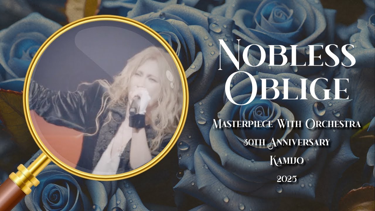 NOBLESS OBLIGE - KAMIJO - Masterpiece 30th Anniversary