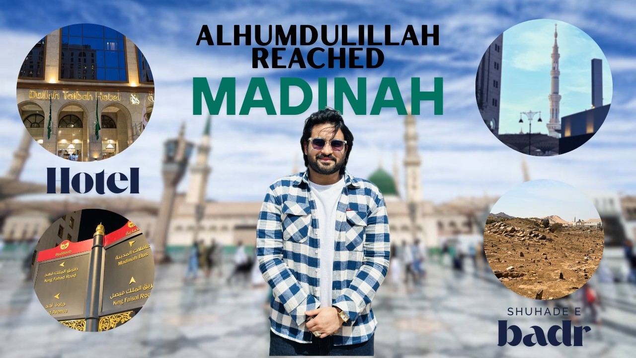 Madinah Ka Safar Begins! 🌟 | Shuhada e Badr | Day 1 🇸🇦