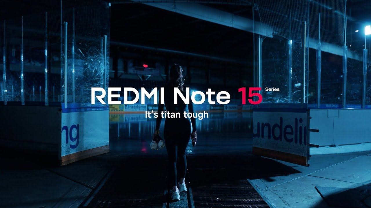 REDMI Note 15 Series | It's titan tough